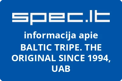 BALTIC TRIPE. THE ORIGINAL SINCE 1994, UAB