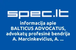 BALTICUS ADVOCATUS, advokatų profesinė bendrija A. Marcinkevičius, A. Kočergovas ir partne iliustracija