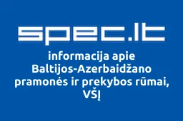 Baltijos-Azerbaidžano pramonės ir prekybos rūmai, VŠĮ | spec.lt