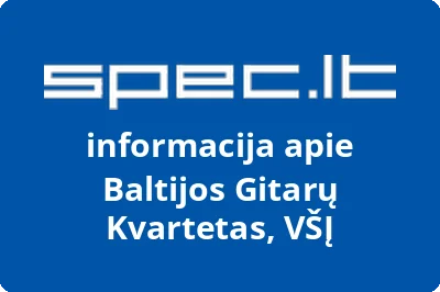 Baltijos gitarų kvartetas, VŠĮ