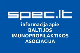 BALTIJOS IMUNOPROFILAKTIKOS ASOCIACIJA | spec.lt