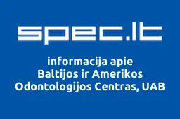 Baltijos ir Amerikos Odontologijos Centras, UAB | spec.lt