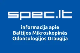 Baltijos Mikroskopinės Odontologijos Draugija | spec.lt