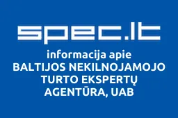 BALTIJOS NEKILNOJAMOJO TURTO EKSPERTŲ AGENTŪRA, UAB | spec.lt