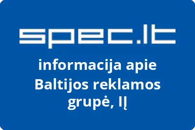 Baltijos reklamos grupė, IĮ