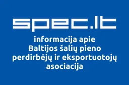 Baltijos šalių pieno perdirbėjų ir eksportuotojų asociacija | spec.lt