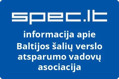 Baltijos šalių verslo atsparumo vadovų asociacija | spec.lt