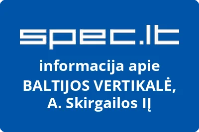 BALTIJOS VERTIKALĖ, A. Skirgailos, IĮ
