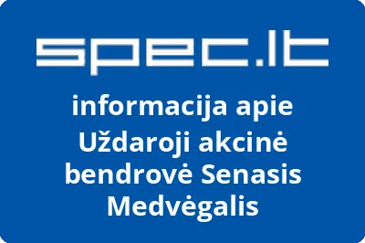Senasis Medvėgalis, UAB