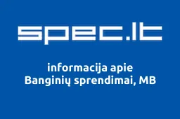 Banginių sprendimai, MB | spec.lt