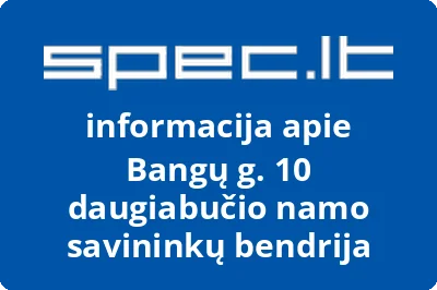 Bangų g. 10 daugiabučio namo savininkų bendrija