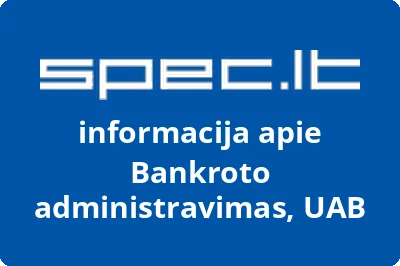Bankroto administravimas, UAB