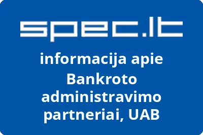 Bankroto administravimo partneriai, UAB