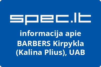BARBERS Kirpykla (Kalina Plius), UAB