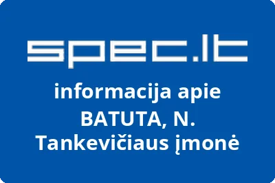 BATUTA, N. Tankevičiaus įmonė