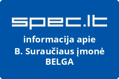 B. Suraučiaus įmonė BELGA