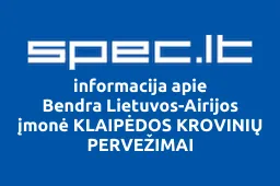 Bendra Lietuvos-Airijos įmonė KLAIPĖDOS KROVINIŲ PERVEŽIMAI | spec.lt