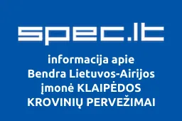 Bendra Lietuvos-Airijos įmonė KLAIPĖDOS KROVINIŲ PERVEŽIMAI