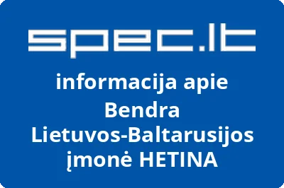 Bendra Lietuvos-Baltarusijos įmonė HETINA