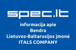 Bendra Lietuvos-Baltarusijos įmonė ITALS COMPANY