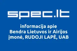 Bendra Lietuvos ir Airijos įmonė, RUDOJI LAPĖ, UAB | spec.lt