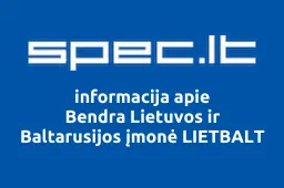 Bendra Lietuvos ir Baltarusijos įmonė LIETBALT | spec.lt