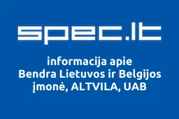Bendra Lietuvos ir Belgijos įmonė, ALTVILA, UAB iliustracija