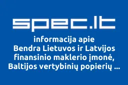 Bendra Lietuvos ir Latvijos finansinio maklerio įmonė, Baltijos vertybinių popierių namai Klaipėdoje, UAB iliustracija