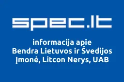 Bendra Lietuvos ir Švedijos Įmonė, Litcon Nerys, UAB | spec.lt