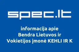 Bendra Lietuvos ir Vokietijos įmonė KEHLI IR K