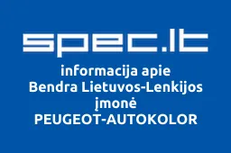 Bendra Lietuvos-Lenkijos įmonė PEUGEOT-AUTOKOLOR | spec.lt