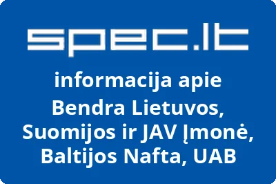 Bendra Lietuvos, Suomijos ir JAV Įmonė, Baltijos Nafta, UAB