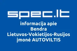 Bendra Lietuvos-Vokietijos-Rusijos įmonė AUTOVILTIS iliustracija