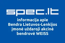 Bendra Lietuvos-Lenkijos įmonė uždaroji akcinė bendrovė WEISS iliustracija
