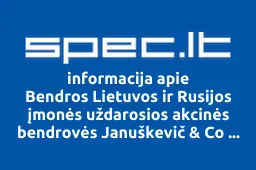 Bendros Lietuvos ir Rusijos įmonės uždarosios akcinės bendrovės Januškevič & Co filialas REMELEKTRONIK | spec.lt