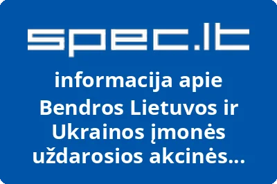Bendros Lietuvos ir Ukrainos įmonės uždarosios akcinės bendrovės Azovlitas filialas