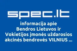 Bendros Lietuvos ir Vokietijos įmonės uždarosios akcinės bendrovės VILNIUS CONSULT filialas VILNIAUS CONSULT PREKYBA | spec.lt