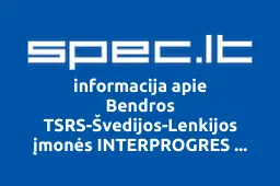 Bendros TSRS-Švedijos-Lenkijos įmonės INTERPROGRES atstovybė | spec.lt
