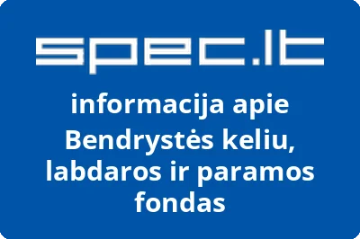 Bendrystės keliu, labdaros ir paramos fondas