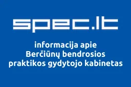 Berčiūnų bendrosios praktikos gydytojo kabinetas | spec.lt