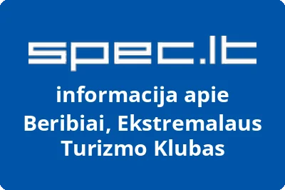 Ekstremalaus turizmo klubas Beribiai