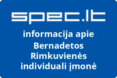 Bernadetos Rimkuvienės individuali įmonė