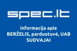 BERŽELIS, parduotuvė, UAB SUDVAJAI