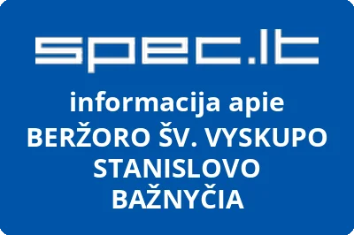 BERŽORO ŠV. VYSKUPO STANISLOVO BAŽNYČIA