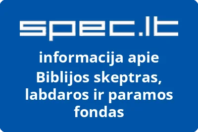 Biblijos skeptras, labdaros ir paramos fondas