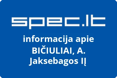 BIČIULIAI, A. Jaksebagos, IĮ