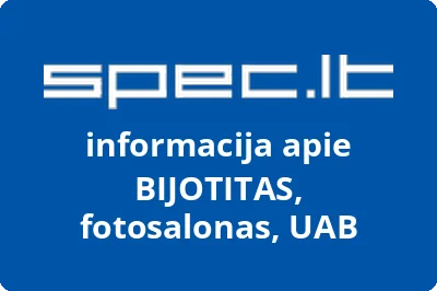 BIJOTITAS, fotosalonas, UAB