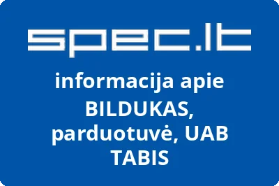 BILDUKAS, parduotuvė, UAB TABIS