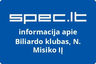 Biliardo klubas, N. Misiko, IĮ