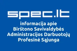 Birštono Savivaldybės Administracijos Darbuotojų Profesinė Sąjunga iliustracija